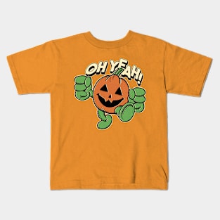 Halloween Oh Yeah Mpkin Kids T-Shirt